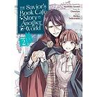 Kyouka Izumi, Oumiya: The Savior's Book Cafe Story in Another World (Manga) Vol. 2