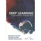 Michael Fullan: Deep Learning