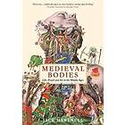 Medieval Bodies