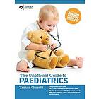 Unofficial Guide to Paediatrics