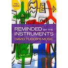 Reminded by the Instruments