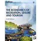 The Economics of Recreation, Leisure and Tourism