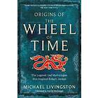 Origins of The Wheel of Time