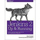 Brent Laster: Jenkins 2 Up and Running