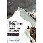 Dickon Bevington: Adaptive Mentalization-Based Integrative Treatment
