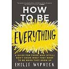 Emilie Wapnick: How to Be Everything