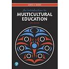 James A Banks: Introduction to Multicultural Education, An