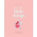 Kerrie Hess: Joy in the Little Things