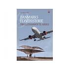 Danmarks flyvehistorie