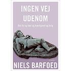 Ingen vej udenom