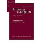 Kommentar Til Johannes Evangeliet