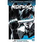 Nightwing Vol. 1: Better Than Batman (Rebirth)