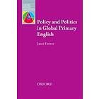 Policy and Politics in Global Primary English