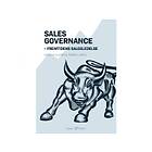 Sales Governance – Fremtidens salgsledelse