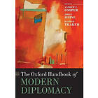 The Oxford Handbook of Modern Diplomacy