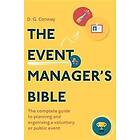 D G Conway: The Event Manager's Bible 3rd Edition