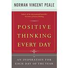 Dr Norman Vincent Peale: Positive Thinking Every Day