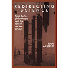 Finn Aaserud: Redirecting Science