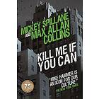 Max Allan Collins: Kill Me If You Can