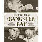 Soren Baker: The History of Gangster Rap
