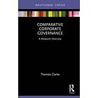 Thomas Clarke: Comparative Corporate Governance