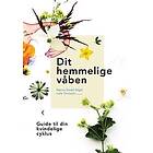 Dit hemmelige våben