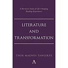 Literature and Transformation
