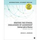 Meeting the Ethical Challenges of Leadership International Student Edition