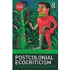 Postcolonial Ecocriticism