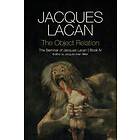 The Object Relation – The Seminar of Jacques Lacan Book IV