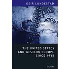 The United States and Western Europe Since 1945