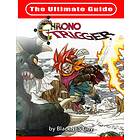 Blacknes Guy: The Ultimate Reference Guide To Chrono Trigger