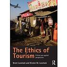 Brent Lovelock, Kirsten Lovelock: The Ethics of Tourism