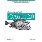 Ryan Boyd: Getting Started with OAuth 2,0