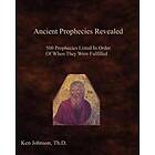 : Ancient Prophecies Revealed