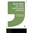 Adam Sheppard: Study Skills for Town and Country Planning