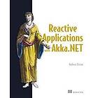 Anthony Brown: Reactive Applications with Akka.NET