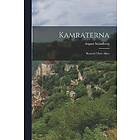 August Strindberg: Kamraterna