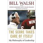 Bill Walsh, Steve Jamison, Craig Walsh: Score Takes Care Of Itself