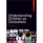 David W Marshall: Understanding Children as Consumers