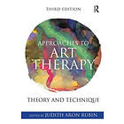 Judith Aron Rubin: Approaches to Art Therapy