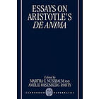 Martha C Nussbaum: Essays on Aristotle's De Anima