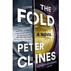 Peter Clines: The Fold