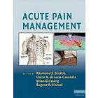Raymond S Sinatra: Acute Pain Management