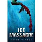 Tiana Warner: Ice Massacre