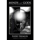 Todd Tremlin: Minds and Gods