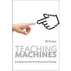 Teaching Machines