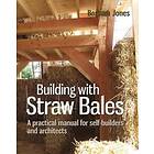 Barbara Jones: Building with Straw Bales