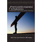 Ben Fine, Dimitris Milonakis: From Economics Imperialism to Freakonomics