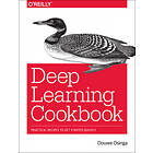 Douwe Osinga: Deep Learning Cookbook